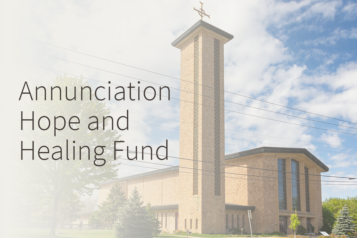 Announcing the Annunciation Hope and Healing Fund